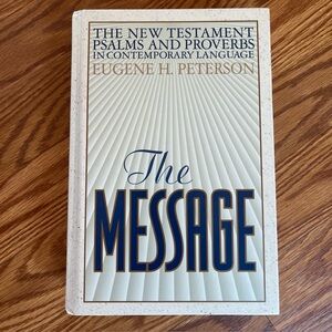 The Message Bible By Eugene H. Peterson Hardback